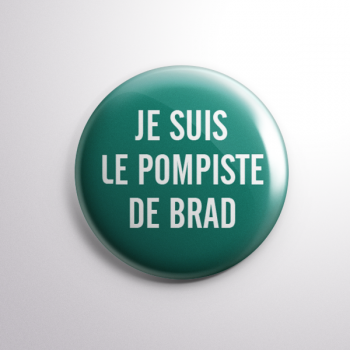 Badge Le Pompiste de Brad