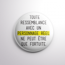 Badge Toute Ressemblance