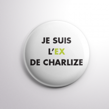 Badge L'ex de Charlize