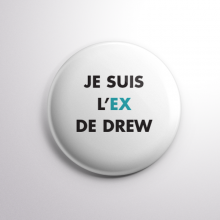 Badge L'ex de Drew