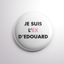 Badge L'ex d'Édouard