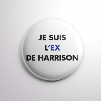 Badge L'ex de Harrison