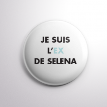 Badge L'ex de Selena