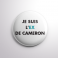 Badge L'ex de Cameron